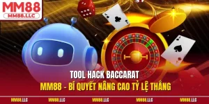 Tool hack baccarat MM88